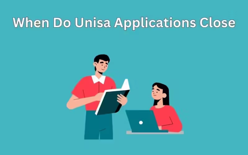 When Do Unisa Applications Close