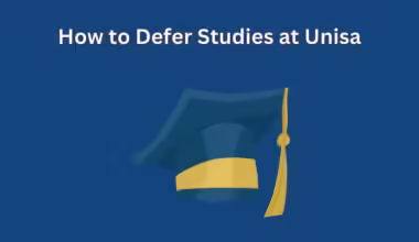 How to Defer Studies at Unisa