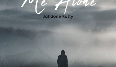 Jahdone Ratty - Me Alone