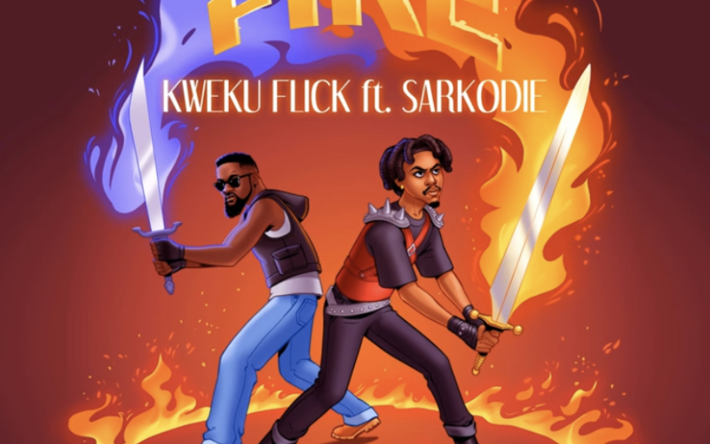 Kweku Flick Ft Sarkodie - Fire
