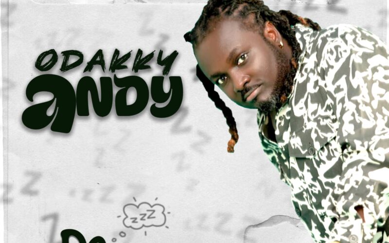 Odakky Andy – Da (Sleep) (Prod By Cash Two)